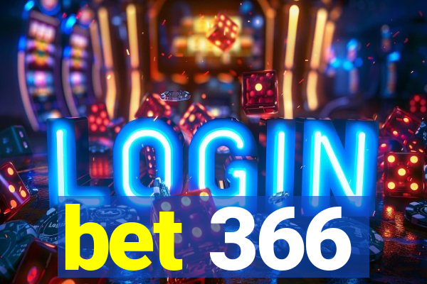 bet 366